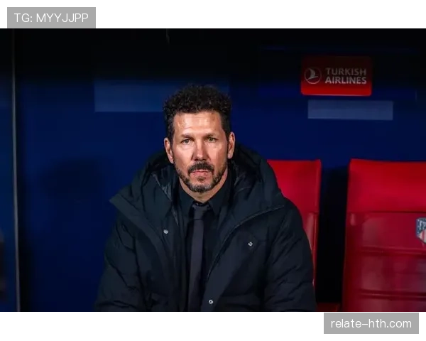 西蒙尼防守反击再显神威，球队稳健发挥登顶积分榜