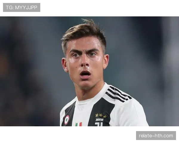 迪巴拉持续展现卓越战术执行力，球队竞争力明显增强